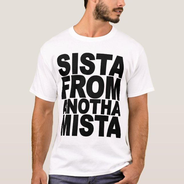SYSTER FRÅN EN ANNAN MISTER T SHIRT (Framsida)