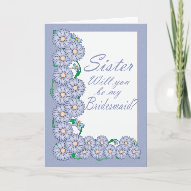 Syster kommer du att bli mitt Bridesmaid Card Inbjudan (Framsida)