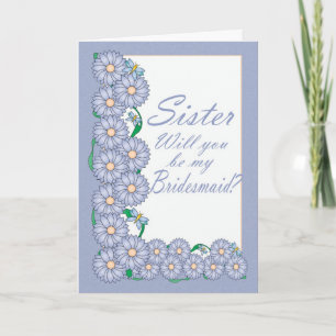Syster kommer du att bli mitt Bridesmaid Card Inbjudan