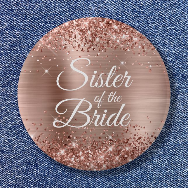 Syster på Bride Glittery Ro Gold Foil Knapp (Sister of the Bride Glittery Rose Gold Foil Button)