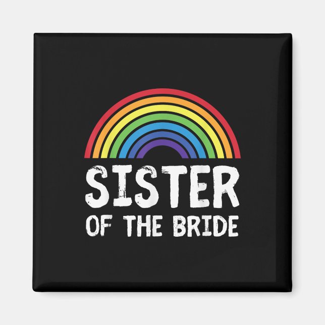 Syster på Bride Lgbt Lesbisk Bröllop Bachelore Magnet (Framsidan)