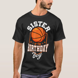 Syster på födelsedagstorgen Basketball Theme Bday  T Shirt