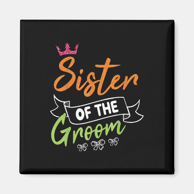 Syster på Groom Bride Lycklig Bröllop, gift Hu Magnet (Framsidan)