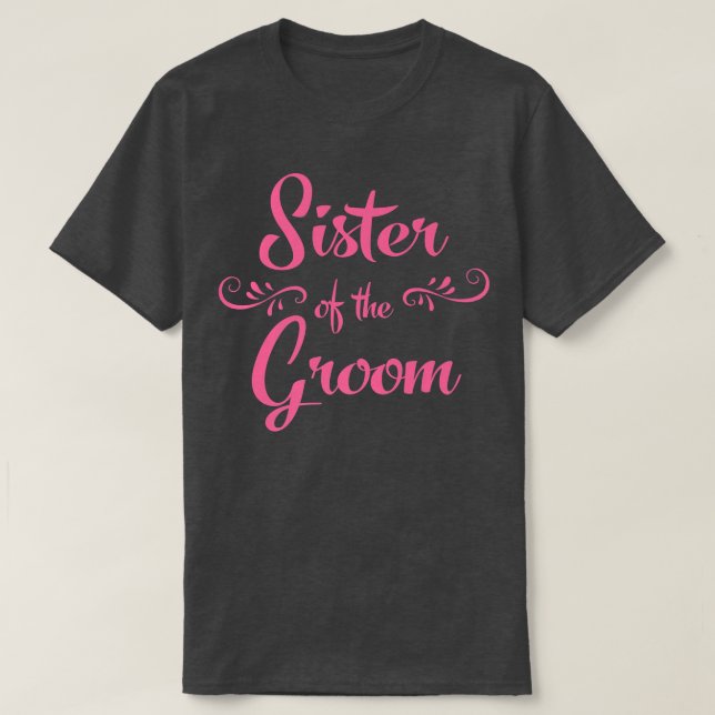 Syster på Groom Bröllop T Shirt (Design framsida)