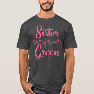 Syster på Groom Bröllop T Shirt