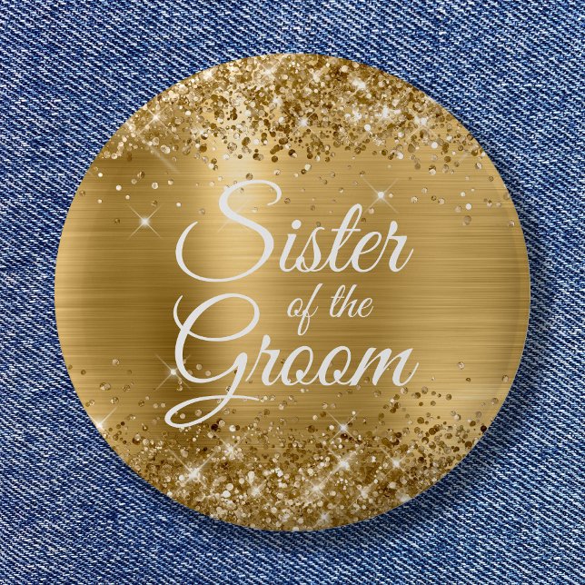 Syster på Groom Glittery Gold Foil Knapp (Sister of the Groom Glittery Gold Foil Button)