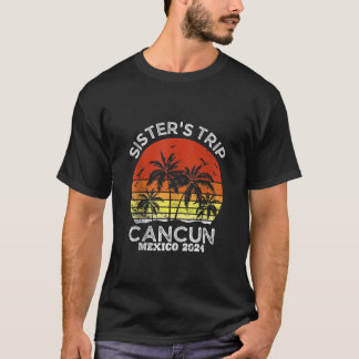 Syster Resa Cancun Mexiko 2024 Matchning av vänner T Shirt