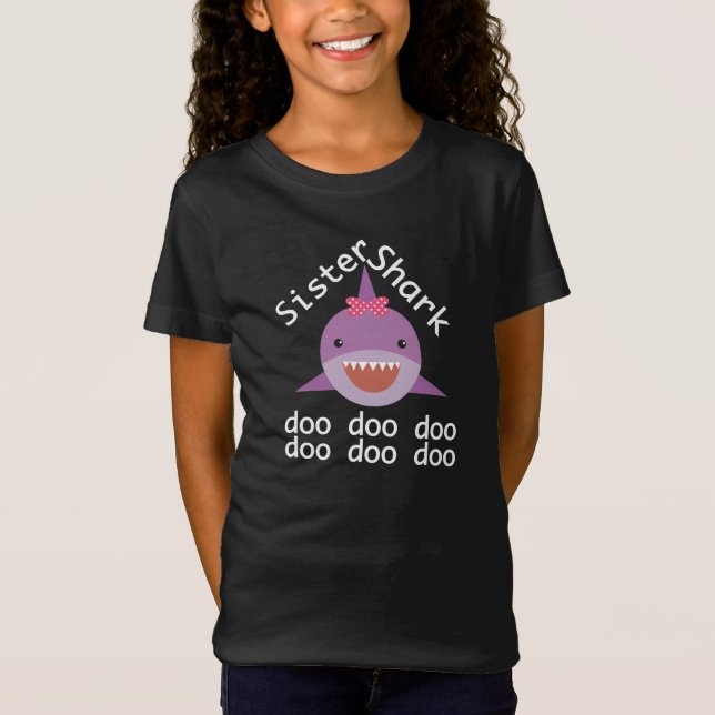 Syster Shark Doo Doo Doo Shirt T Shirt (Framsida)