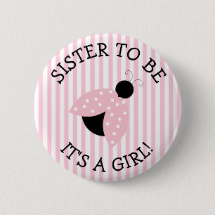 Syster som ska vara Rosa Ladybug babystölknapp Knapp