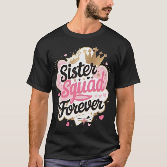 Syster Squad - Cute & Trendig Sister T-Shirt (Framsida)