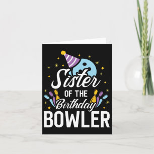Syster till födelsedagsbowlaren Bowlingfest Matchi Kort
