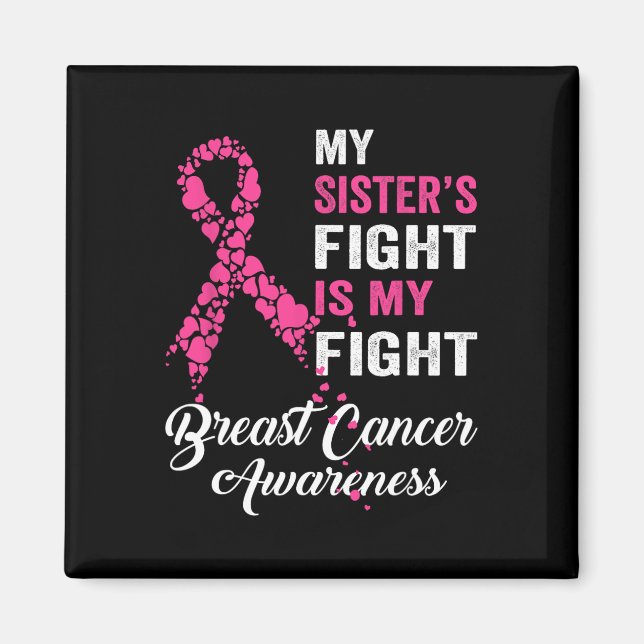 Systerkampen är min medvetenhet om bröstcancer magnet (Framsidan)