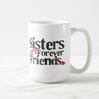 Systrar är för evigtvänner kaffemugg