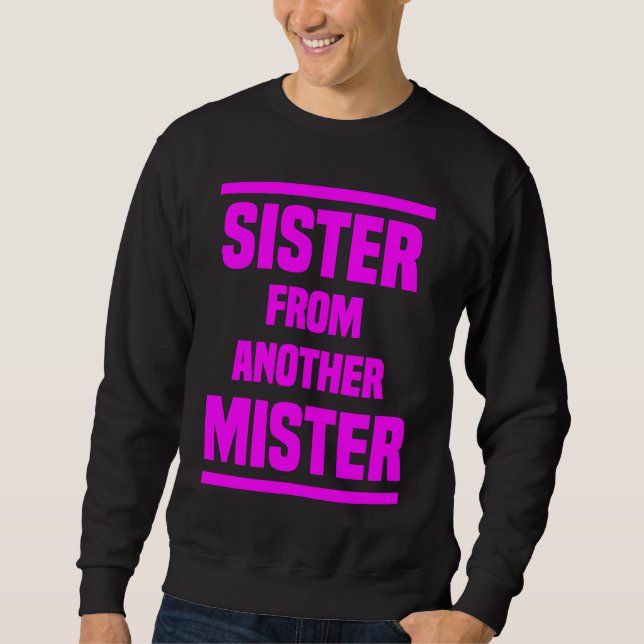 Systrar från en annan Mister bästa väninnor Lång Ärmad Tröja (Framsida)