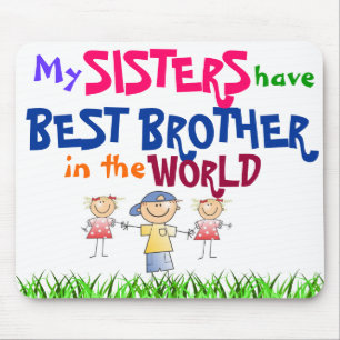Systrar har den bäst brodern Mousepad Musmatta