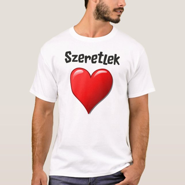 Szeretlek - jag älskar dig i ungrare t shirt (Framsida)