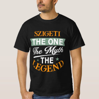 Szigeti The One Myten Legenden T Shirt