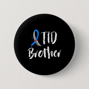 T1D Brother Type 1 Diabetes Awareness Blue Grått R Knapp