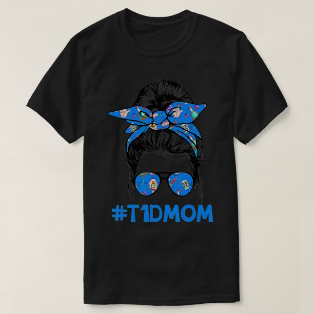 T1D Mamma Messy Bun Diabetes Awareness Proud Mamma T Shirt (Design framsida)