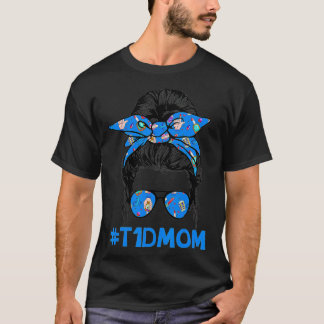 T1D Mamma Messy Bun Diabetes Awareness Proud Mamma T Shirt