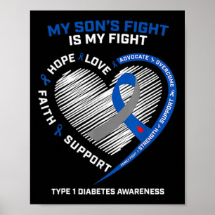 T1d Mamma Min sons kamp är min typ 1-diabetes Poster