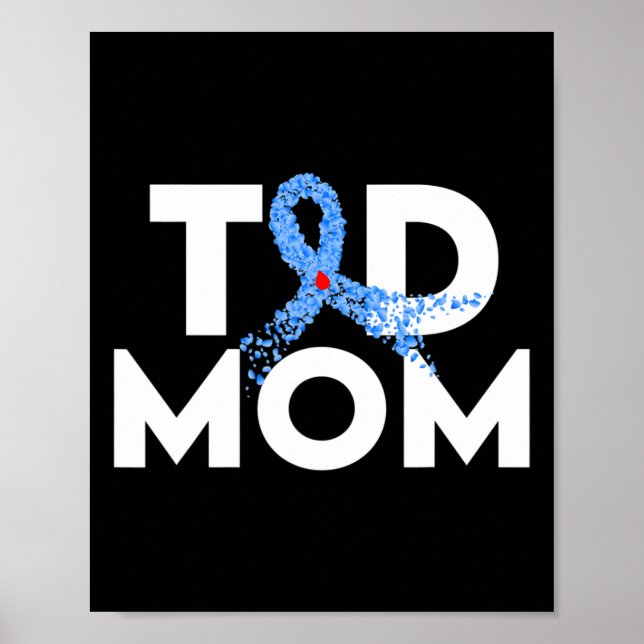 T1D Mamma Typ 1 Medvetenhet om diabetes Insulinfam Poster (Framsidan)