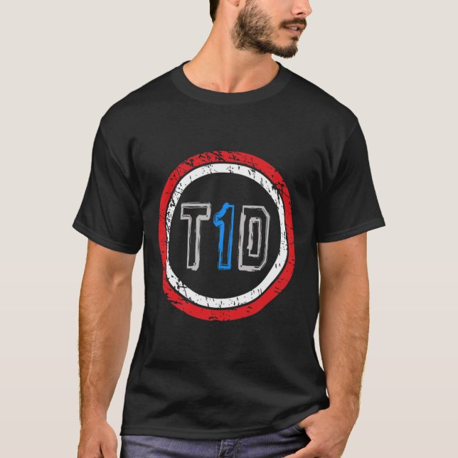 T1d Medvetenhet om diabetes typ 1 T Shirt (Framsida)