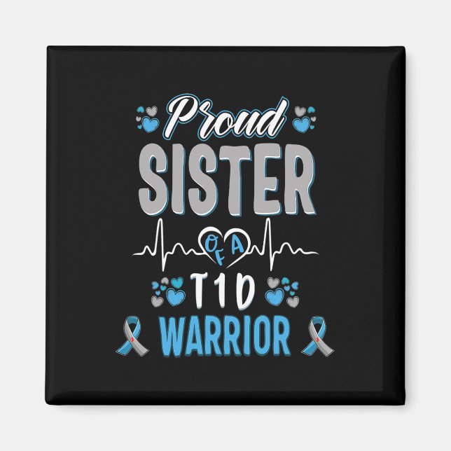 T1D stolt syster Diabetesmedvetenhet Typ 1 Pancrea Magnet (Framsidan)