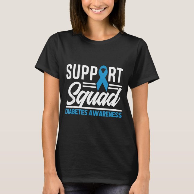 T1d T2d Warrior-stödteam Diabetesmedvetenhet T Shirt (Framsida)