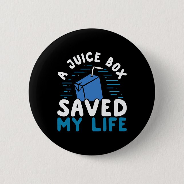 T1D Typ 1 Diabetes Awareness Juice Box räddade min Knapp (Framsida)