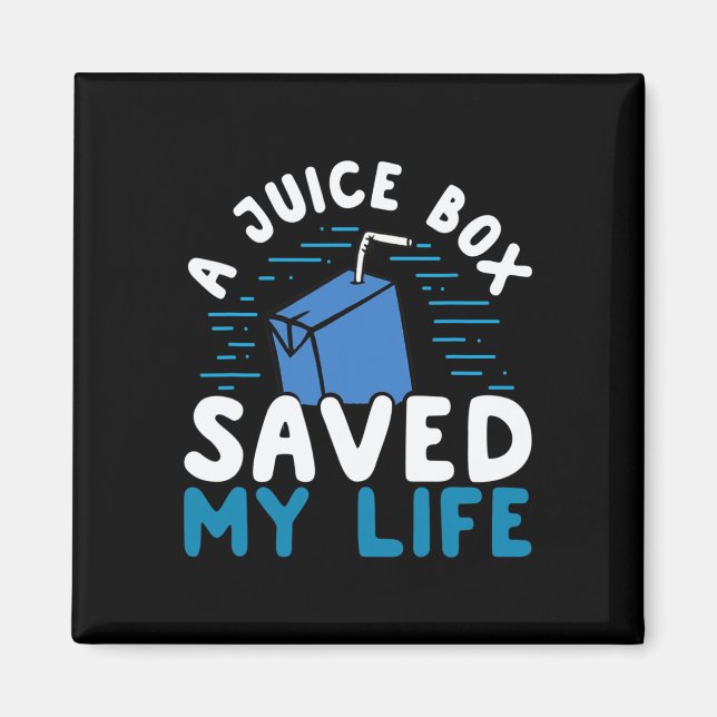 T1D Typ 1 Diabetes Awareness Juice Box räddade min Magnet (Framsidan)