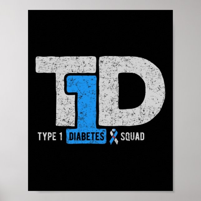 T1d Typ 1 Diabetes Squad Medvetenhet Band Gåva  Poster (Framsidan)