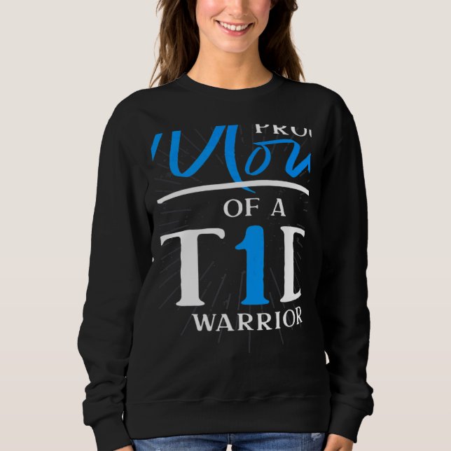 T1D Warrior Diabetes Awareness Month Mom Diabetes  T Shirt (Framsida)