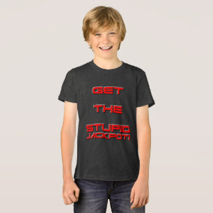 T3RMIN4TOR2 - Få den dumma jackpoten T Shirt