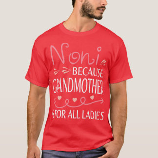T7Tee Lycklig Mor Day Noni T Shirt