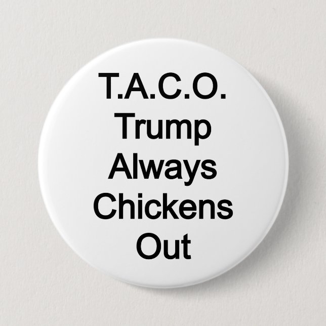 T.A.C.O Trump alltid Chickout ut Knapp (Framsida)