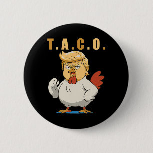 T.a.c.o. Trump Är En Taco Knapp