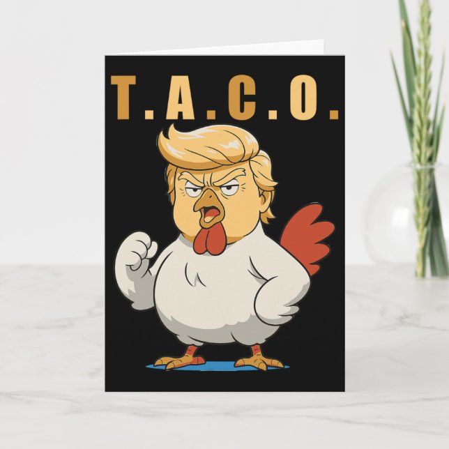 T.a.c.o. Trump Är En Taco  Kort (Framsida)