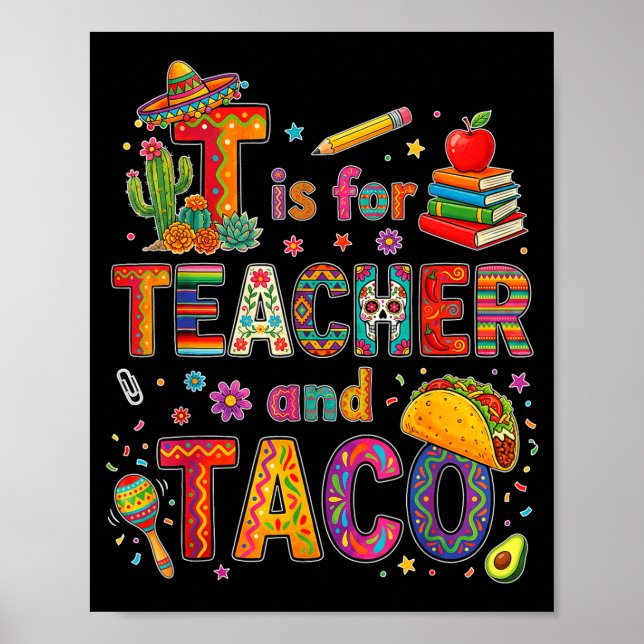T är för lärare och taco rolig fiesta lärare poster (Framsidan)