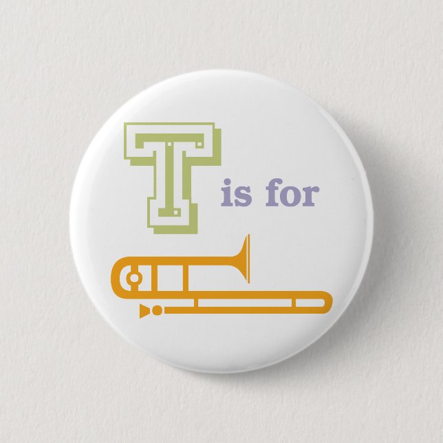 T är för Trombone Knapp (Framsida)