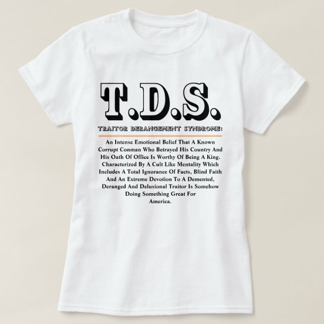 T.D.S. TRAITOR-UPPHANDLINGSSYNDROM T SHIRT (Design framsida)