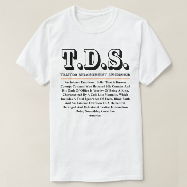 T.D.S. TRAITOR-UPPHANDLINGSSYNDROM T SHIRT (Design framsida)