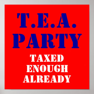 T.E.A., PARTY, Beskattad, nog, redan nu Poster