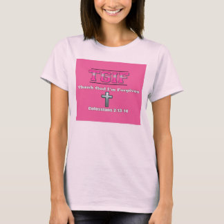 T.G.I.F - Tacka guden mig den förlät förmiddagen T-shirt