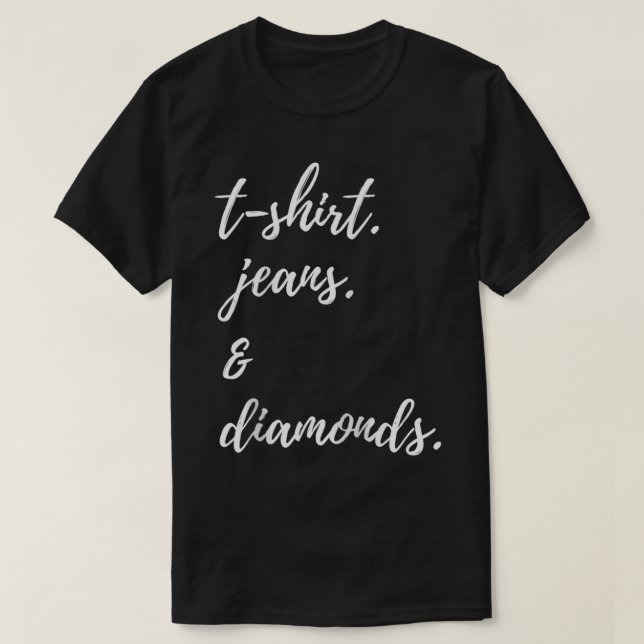 T Jeans Diamonds T Shirt (Design framsida)