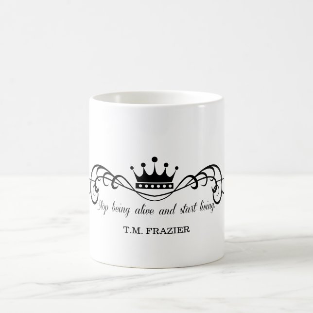 T.M. Frazier - stoppa att vara vid liv och starta Kaffemugg (Center)
