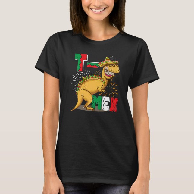 T Mex Tacosaurus Rex Taco Cinco De Mayo Dinosaur M Shirt (Framsida)