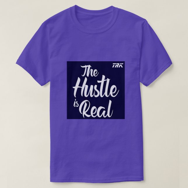 T.R.K HUSTLE ÄR VERKLIG TSHIRT T SHIRT (Design framsida)