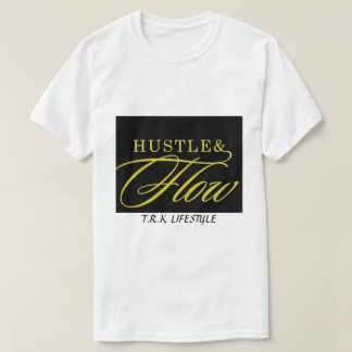 T.R.K HUSTLE & FLOW T-SHIRT