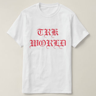 T.R.K VÄRLD TEXT DESIGN TSHIRT T SHIRT